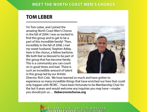 Meet the North Coast Men’s Chorus featuring Tom Leber!