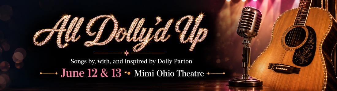 All Dolly’d Up concert banner with microphone and guitar, promoting songs inspired by Dolly Parton on June 12 and 13 at Mimi Ohio Theatre.